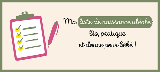 Ma liste de naissance idéale : bio, pratique et douce pour bébé ! 🌿✨